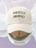 PERFECTLY IMPERFECT BASEBALL CAP