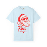 Be Kind It’s Christmas Santa T-Shirt