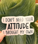 Attitude, Sarcastic Stickers, Funny Sassy Water Resistant Laptop Stickers, Snarky