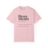 Boss Mom Inspirational Statement T-Shirt
