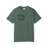 Dog Dad Quote T-Shirt