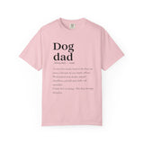 Dog Dad Quote T-Shirt