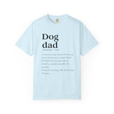 Dog Dad Quote T-Shirt