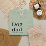 Dog Dad Quote T-Shirt