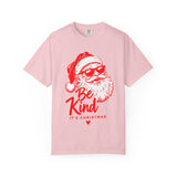 Be Kind It’s Christmas Santa T-Shirt