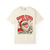 Good Vibes Only Christmas Mode On Santa T-Shirt