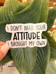 Attitude, Sarcastic Stickers, Funny Sassy Water Resistant Laptop Stickers, Snarky