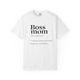 Boss Mom Inspirational Statement T-Shirt