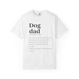Dog Dad Quote T-Shirt