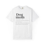 Dog Mom Definition T-Shirt