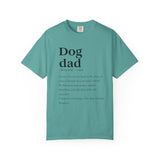 Dog Dad Quote T-Shirt
