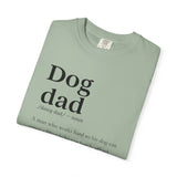 Dog Dad Quote T-Shirt