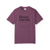 Boss Mom Inspirational Statement T-Shirt