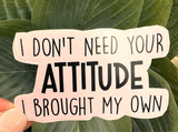 Attitude, Sarcastic Stickers, Funny Sassy Water Resistant Laptop Stickers, Snarky