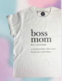 Boss MOM T-shirt